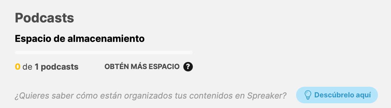 Captura del dashboard de Spreaker donde todavía se lee "Espacio de almacenamiento" aunque sin indicación de cuánto espacio te queda.